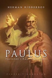Image of Paulus :pemikiran utama theologinya
